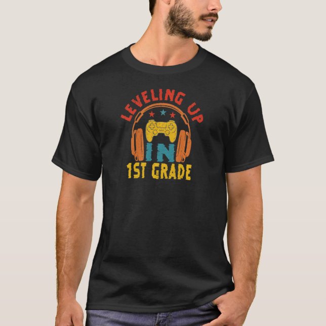 T-shirt Video Gaming for students Leveling up in 1st First (Devant)