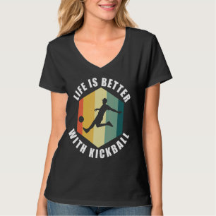 T-shirt Vie Avec Kickball Citation Ironique Hobby Sports