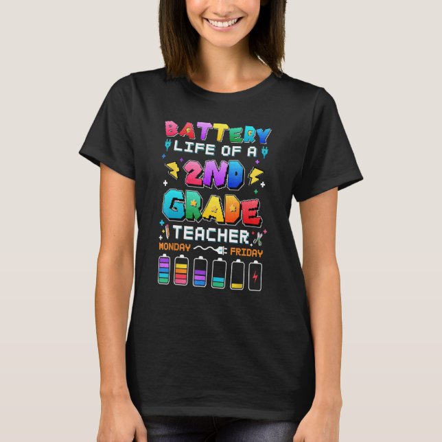 T-shirt Vie Batterie D'Un Enseignant De 2E Année De Retour (Devant)