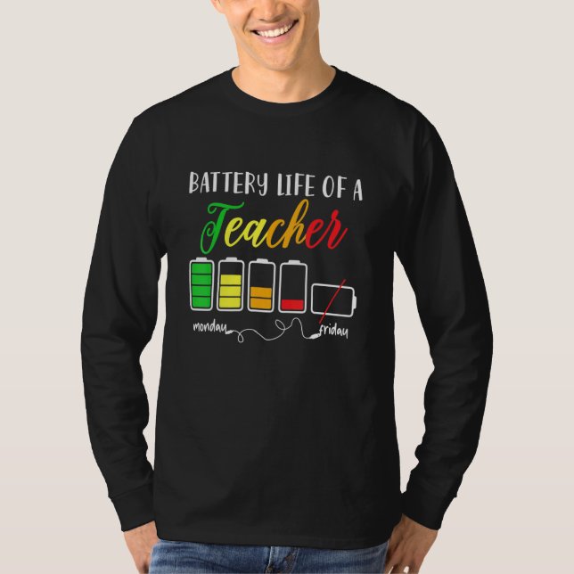 T-shirt Vie Batterie D'Un Enseignant Vie 1 (Devant)