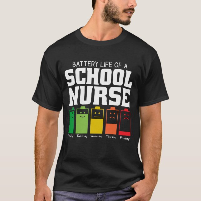 T-shirt Vie Batterie D'Une Infirmière Scolaire (Devant)