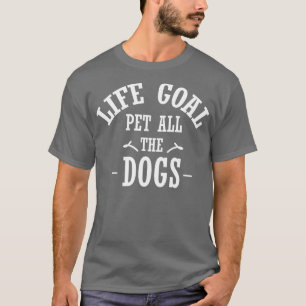 T-shirt Vie but animal tous les chiens chemise meilleurs c
