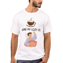 T-shirt vie confortable pour les corps de maison e
