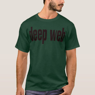 T-shirt Vie criminelle en ligne profonde