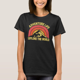 T-shirt Vie D'Aventure Explorez Le Monde Extérieur Un