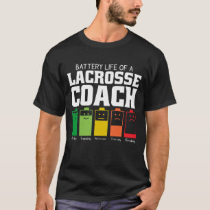 T-shirt Vie De Batterie D'Un Entraîneur De Crosse
