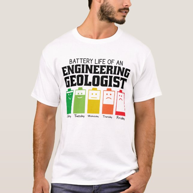 T-shirt Vie De Batterie D'Un Géologue En Ingénierie (Devant)