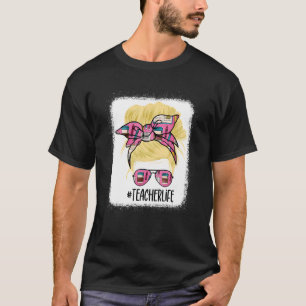 T-shirt Vie d'enseignant Nœud désordonné Cheveux blonds