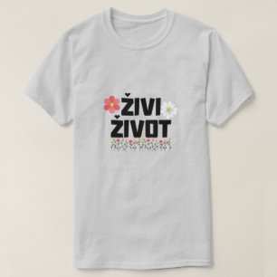 T-shirt vie en bosnien - živi život