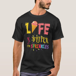 T-shirt Vie Meilleure Avec Des Saupoudrages Dessert Glace 