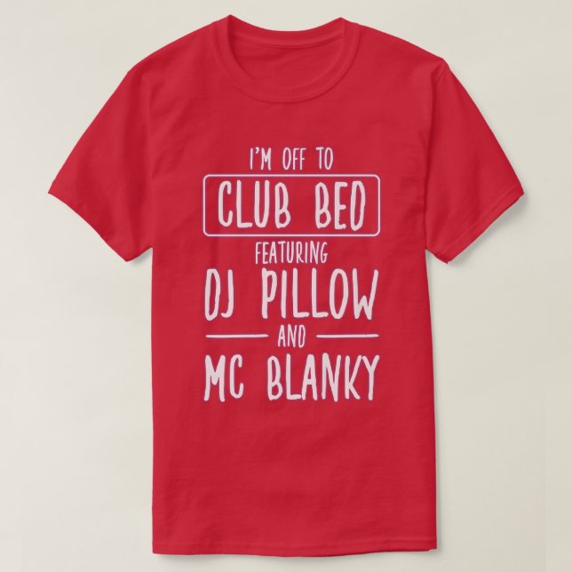 T-shirt Vie nocturne Lit Disco pour un amateur de fête366 (Design devant)