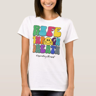 T-shirt Vie par respiration Respiratoire Thérapeute RT