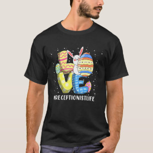 T-shirt VIE RÉCEPTIONNISTE Amour Pâques Bunnies Jour de Pâ