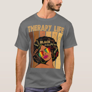 T-shirt Vie thérapeutique Afro Africaine Américaine Femmes