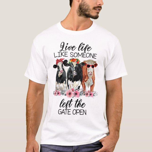 T-shirt Vie Vie Comme Quelqu'Un A Quitté La Porte Ouverte  (Devant)