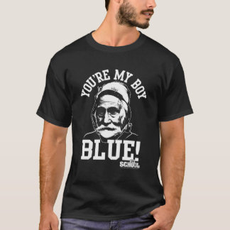 T-shirt Vieil École Tu Es Mon Garçon Bleu