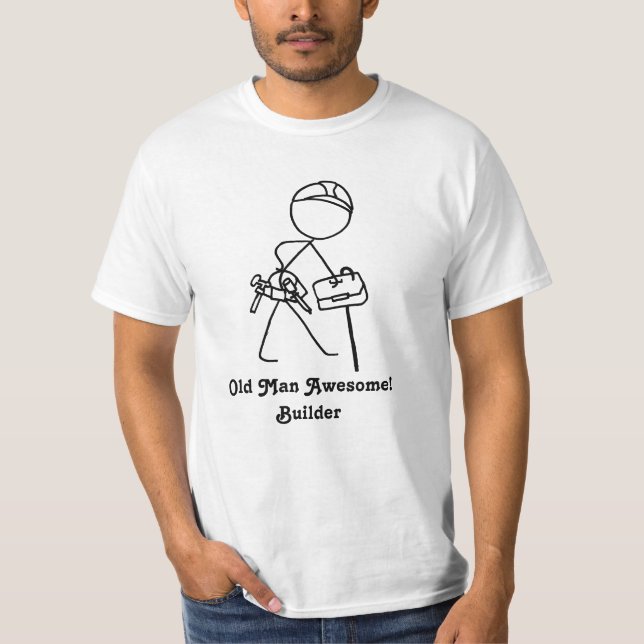 T-shirt Vieil homme impressionnant ! Constructeur (Devant)