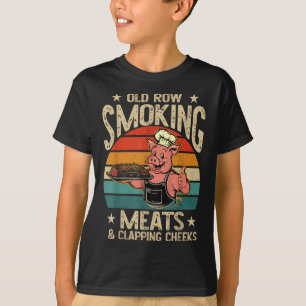 T-shirt Vielles Rangées Fumer Viandes Et Clapper Les Cheek