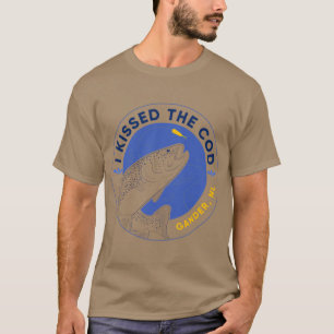 T-shirt Viens d'ailleurs J'ai embrassé la morue
