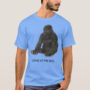 T-shirt Viens me voir frère drôle gorille gym et conceptio