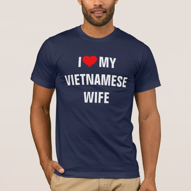 T-shirt Vietnam - J'aime ma femme vietnamienne (Devant)
