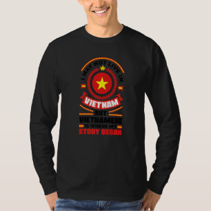 T-shirt Vietnam Vietnamien Drapeau du Vietnam Citation Pre