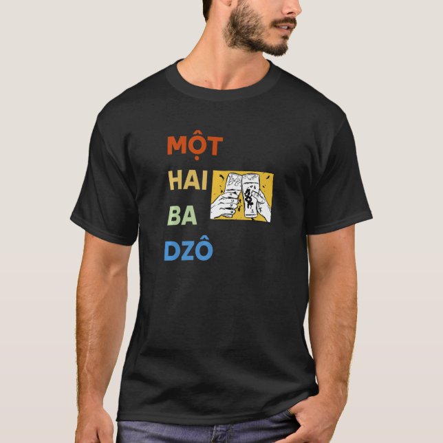 T-shirt Vietnam Vietnamiens Mot Hai Ba Dzo Un Deux Trois (Devant)