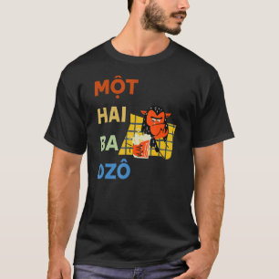 T-shirt Vietnam Vietnamiens Mot Hai Ba Dzo Un Deux Trois