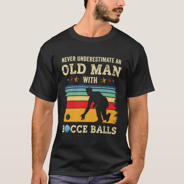 T-shirt Vieux Bocce Ball Team Boccia Bocci Grand-père Papa (Devant)