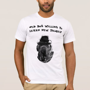 T-shirt Vieux Chien Prêt À Apprendre De Nouveaux Tricks Ma