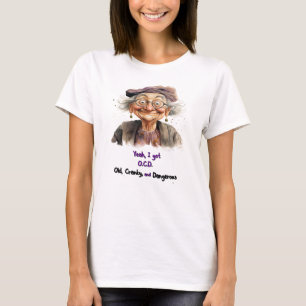 T-shirt vieux, crétin et dangereux pour les femmes