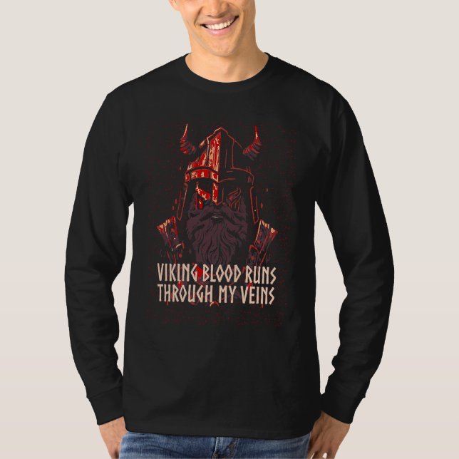 T-shirt Viking Blood Runs Through My Veins Norwegian Icela (Devant)