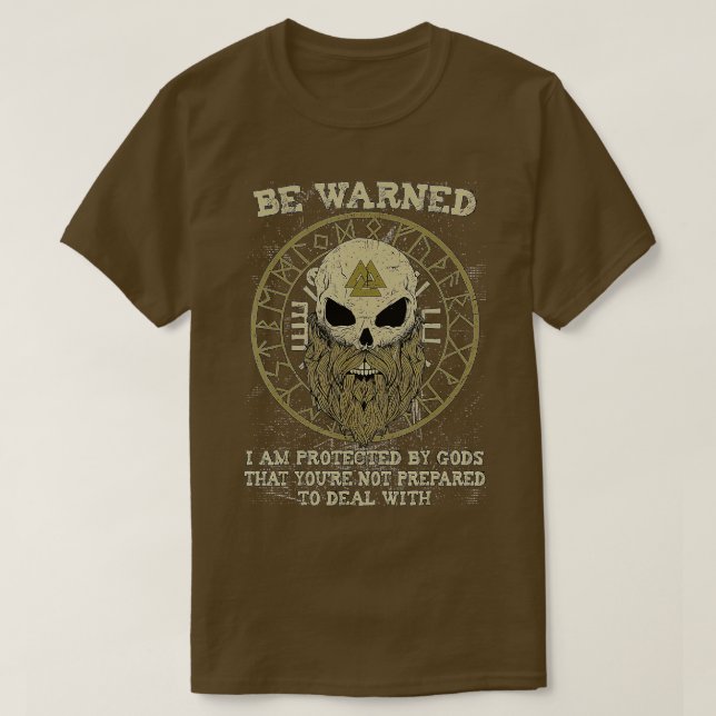 T-shirt Viking est averti Je suis protégé par les dieux (Design devant)