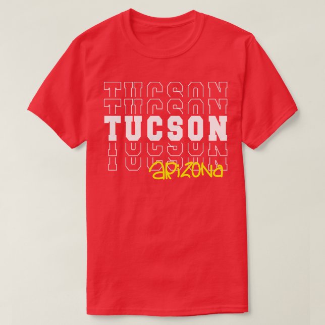 T-shirt Ville de Tucson Arizona Tucson AZ (Design devant)