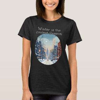 T-shirt Ville d'hiver la plus froide pour les aventures et