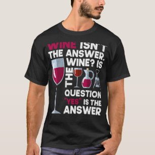 T-shirt Vin Alcool Boire Vin Vin Vin Glas Bouteille