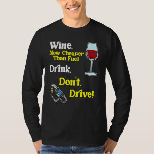 T-shirt Vin amusant Prix élevé du gaz Prix du carburant Co