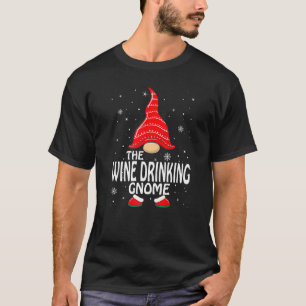 T-shirt Vin Boire Gnome Matching Family Group Christma