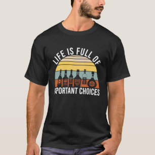 T-shirt Vin buveur La vie est pleine de possibilités