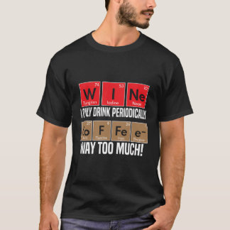 T-shirt Vin contre café Éléments de tableau périodique amu