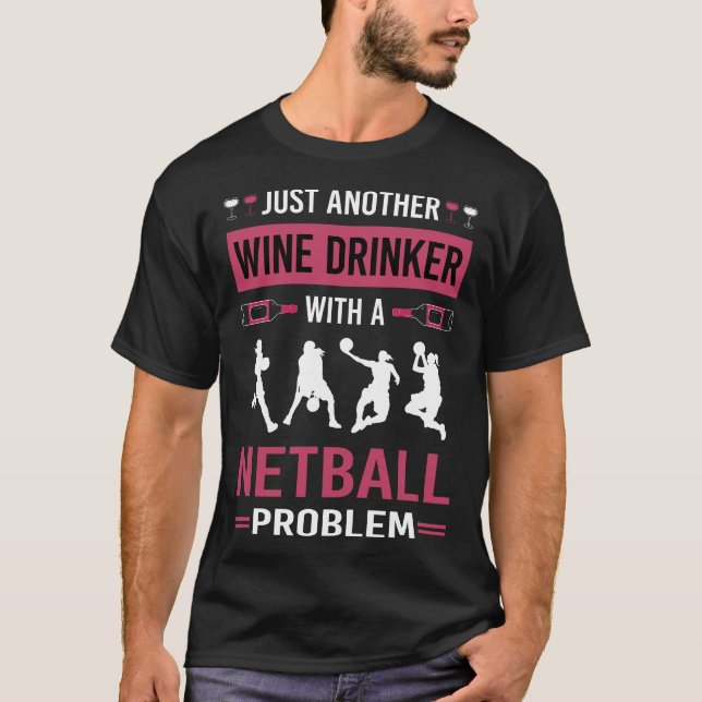 T-shirt Vin Drinker Netball (Devant)