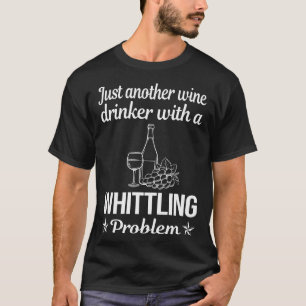 T-shirt Vin Drinker Whittling
