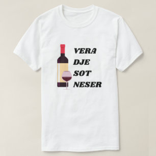 T-shirt vin, hier, aujourd'hui demain en albanais