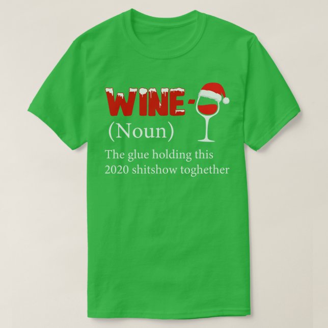 T-shirt Vin La Colle Tenant Ce Shitshow 2020 Ensemble (Design devant)