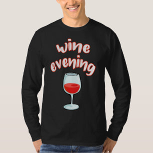 T-shirt Vin Soirée Vin Connoisseur Vin Vin Rouge Verre
