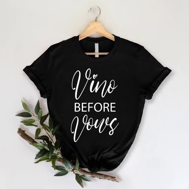T-shirt Vino Before Voeux | Enterrement de vie de jeune fi (Vino Before Vows | Funny Bachelorette Party T-Shirt)