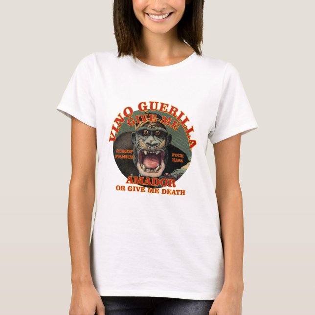 T-shirt Vino Guerilla donnez-moi Amador ou donnez-moi la M (Devant)