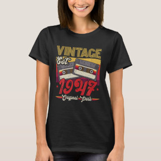 T-shirt Vintage 1947 Pièces originales Drôle 75 Ans 75T