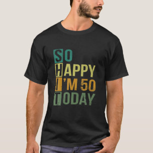 T-shirt Vintage 50 ans Anniversaire 1971 Si heureux, j'ai