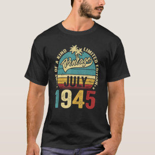T-shirt Vintage 77 Ans Juillet 1945 Décorations 77th Bi